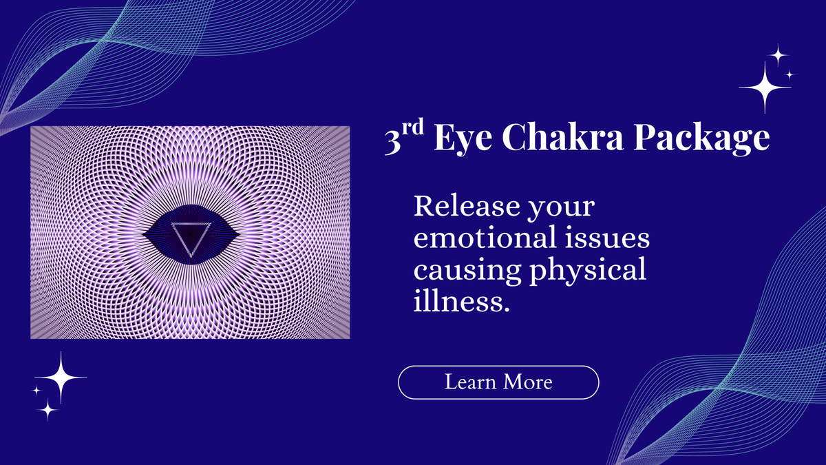 3rd Eye Chakra package releases your emotional issues causing physical illness.